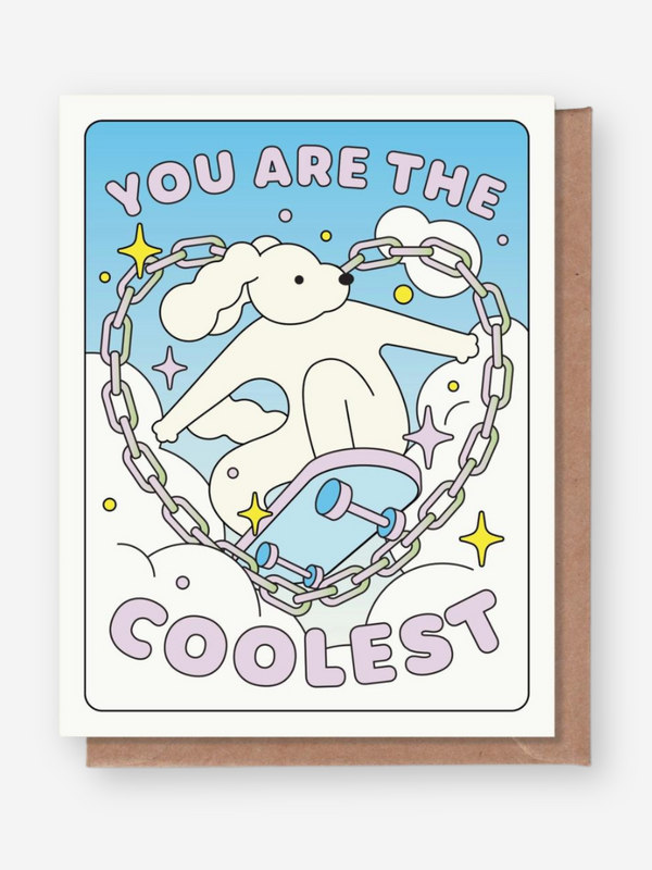 You Are the Coolest Card