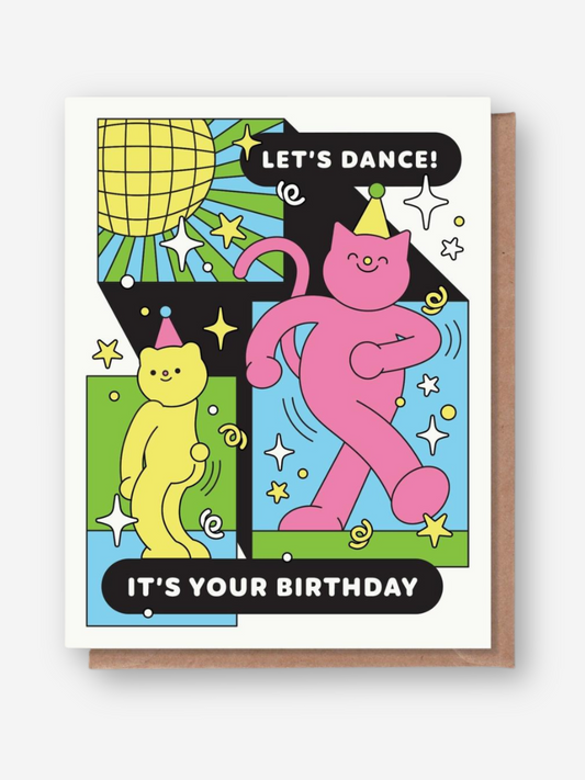Let's Dance It's Your Birthday Card