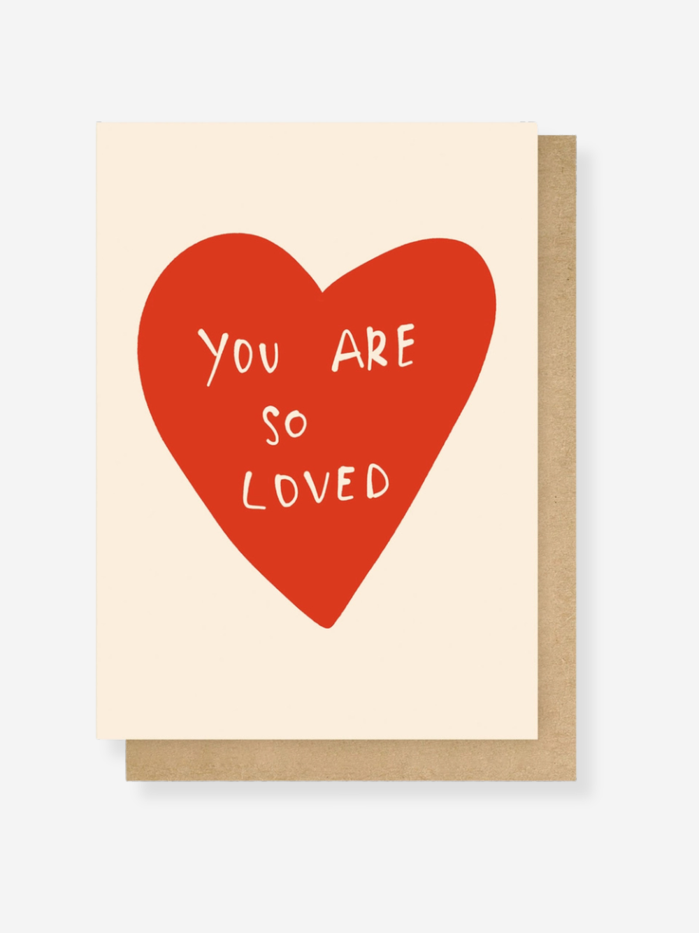 You Are So Loved Greetings Card