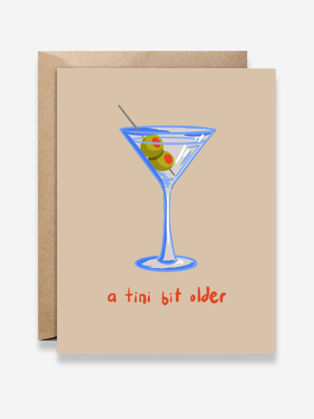 A Tini Bit Older Birthday Card